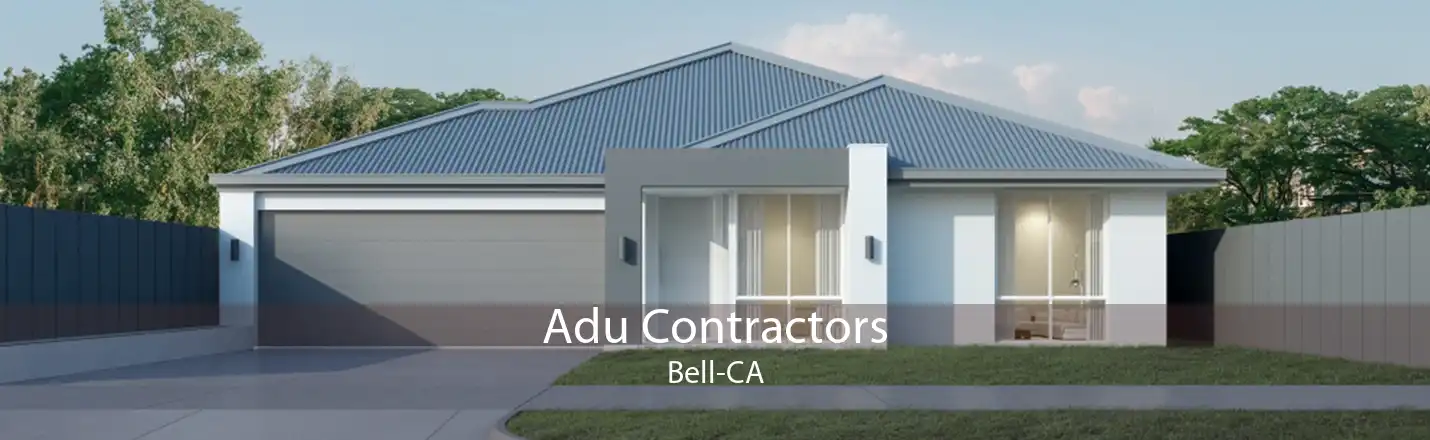 Adu Contractors Bell-CA